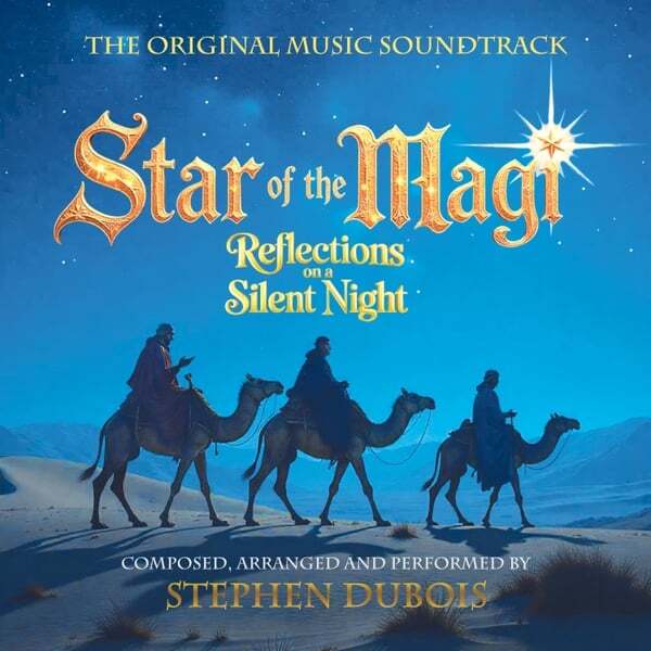 Cover art for Star of the Magi: Reflections on a Silent Night